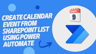 How to create calendar event from SharePoint list using Power Automate [upl. by Nerte]