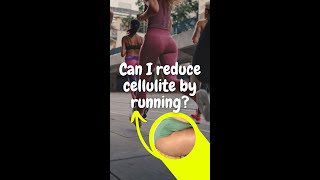 Can i lose cellulite by running [upl. by Geffner]