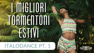 I MIGLIORI TORMENTONI ESTIVI  BEST SUMMER HITS  ITALODANCE ANNI 2000 [upl. by Hebel264]