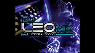 Mix Cumbias 2016 ★ Las Mas Sonadas ★ Dj Leo Mix [upl. by Dlanod824]