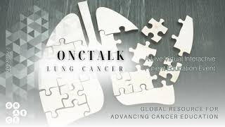 Checkmate 816 Neoadjuvant Nivolumab  Chemotherapy for NSCLC  OncTalk Lung 2023 [upl. by Nabatse2]