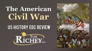 The Civil War US History EOC Review  USHC 32 [upl. by Marzi646]