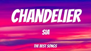 Chandelier  Sia Lyrics [upl. by Redwine]