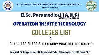 KNRUHS BSc Paramedical  OPERATION THEATRE TECHNOLOGY Phase 1 TO 5 category wise cut off ranks [upl. by Aala]