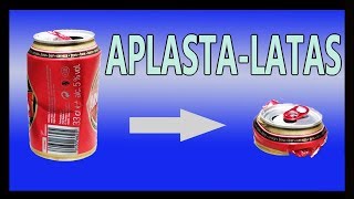 Aplasta  latas [upl. by Nine]