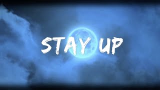 Zach Diamond  Stay Up Lyric Video [upl. by Mulvihill172]