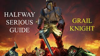 A Halfway Serious Grail Knight Guide  Vermintide 2 [upl. by Aciret]