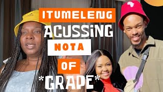 ITUMELENG BOKABA AND NOTA BALOYI grape accusations amp ultimatum  my take [upl. by Daggett]