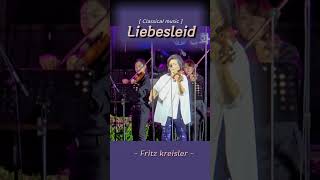 Liebesleid  Fritz kreisler [upl. by Yllime142]