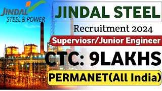 Jindal Steel Recruitment 2024  CTC  9LPA  Job Vacancy 2024  Recruitment 2024  Latest Jobs  MNC [upl. by Tolliver]