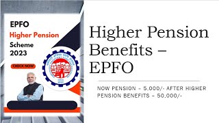 Higher Pension Benefits  How to ApplyOpt for Higher Pension Benefits under Employee Pension Scheme [upl. by Uball417]