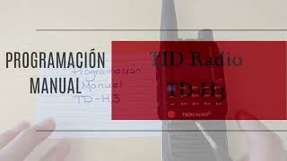 Programación Manual TID Radio TDH3 [upl. by Godewyn]