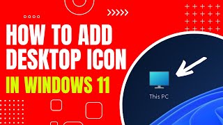 How to Add Desktop Icons in Windows 11  Show Default Desktop Icons in Windows 11 Desktop Icons [upl. by Grimonia]