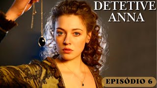 DETETIVE ANNA  Excelente drama romântico  EPISÓDIO 6 O MATADOR [upl. by Paugh]