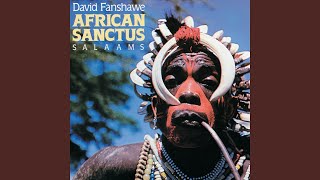 Fanshawe African Sanctus 4 Chant quotDeo Gratiasquot  Credo Sudanese Dances [upl. by Elak756]