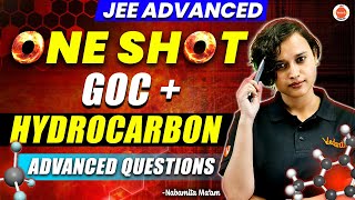 JEE Advanced  GOC  Hydrocarbon  Advanced Questions One Shot  Nabamita Maam [upl. by Albright]