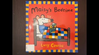 Maisys bedtime [upl. by Malsi]