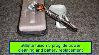 Gillette fusion 5 proglide power cleaning and battery replacement [upl. by Zoarah]