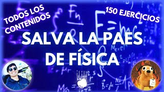 RESUMEN COMPLETO PAES DE FÍSICA COMÚN [upl. by Rosemaria636]