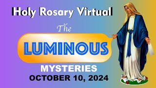 Holy Rosary Thursday 10102024 🧡 Luminous Mysteries of the Rosary —Holy Rosary Today Virtual [upl. by Vaas602]