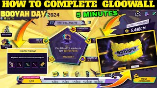 HOW TO COMPLETE BOOYAH DAY EVENT 😍 FREEFIRE NEW GLOOWALL EVENT 🔥 NEW BOOYAH DAY EVENT TAMIL [upl. by Eimmat]