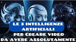 LE MIGLIORI 3 INTELLIGENZE ARTIFICIALI PER CREARE VIDEO DEL 2024 [upl. by Elauqsap886]