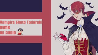 Shoto Takes You For Himself  VAMPIRE TODOROKI X LISTENER 8D AUDIO [upl. by Nelyag]