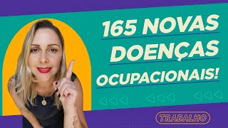 ATUALIZADA a Lista de Doenças Relacionadas ao Trabalho [upl. by Aliled775]