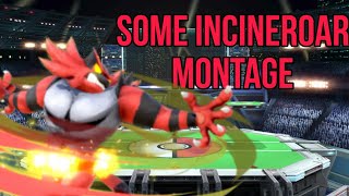 Some Incineroar Montage  Smash Bros Ultimate [upl. by Ttihw731]