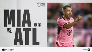 Inter Miami CF vs Atlanta United  Audi 2024 MLS Cup Playoffs  Full Match Highlights [upl. by Introk]