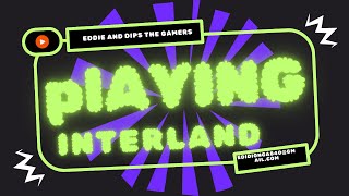 Playing interland part 1 [upl. by Caryn]