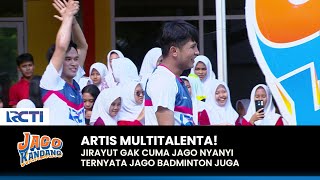 MULTITALENTA Jirayut Jago Banget Main Badminton  JAGO KANDANG  PART 1 [upl. by Sral266]