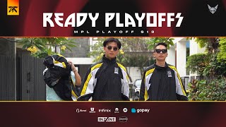 WE READY FOR MPL ID SEASON 13 PLAYOFFS [upl. by Ellary]