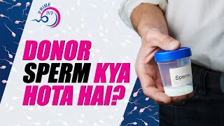 ❇️ Donor Sperm Procedure क्या होता है🌟 Donor Sperm को कैसे चुना जाता है 🔰 [upl. by Rains73]