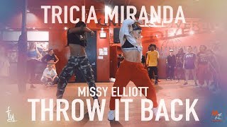 Missy Elliott  Throw It Back  Choreography by Tricia Miranda [upl. by Ennayoj919]