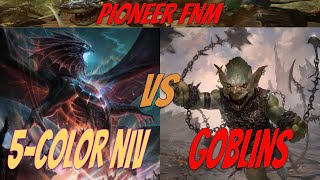 5Color Niv vs Goblins Pioneer FNM 621 Round 2 [upl. by Trautman]