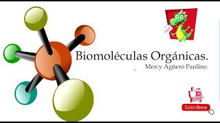 Introducción a las Biomoléculas Orgánicas [upl. by Susanne]