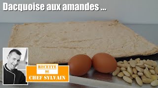 Dacquoise  Recette facile par Chef Sylvain [upl. by Gillette]