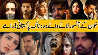 Top 20 Very Emotional Pakistani Dramas  very sad pakistani dramas  ary digital  hum tv  geo tv [upl. by Ymmac390]