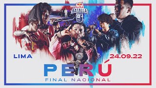 Final Nacional Perú 2022  Red Bull Batalla [upl. by Banks755]