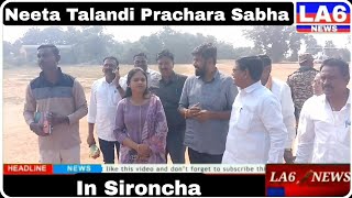 Neeta Talandi Prachara🗣️ Sabha In Sironcha  Neeta Talandi Prachara Sabha LA6NEWS [upl. by Sussna726]