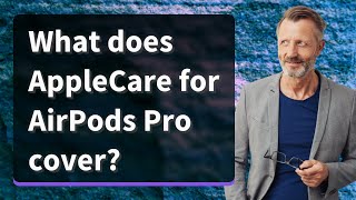 What does AppleCare for AirPods Pro cover [upl. by Brody82]