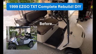 1999 EZGO TXT Golf Cart Complete Rebuild From Start to Finish in 5 minutes [upl. by Darlene316]