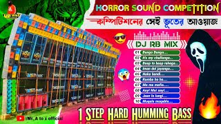 Dj RB Mix  New Horror Sound competition dj songs  Bhoot sound competition dj  Mr AtoZ Official [upl. by Niles]