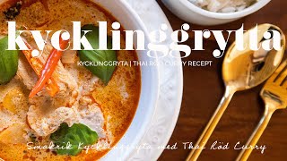 Kycklinggryta  Thai röd curry recept [upl. by Dionysus640]