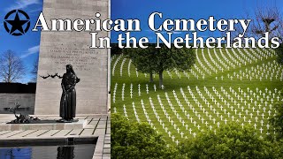 A Tour of The Netherlands American Cemetery in Margraten NL 2024 in 4K  UHD [upl. by Meggie602]