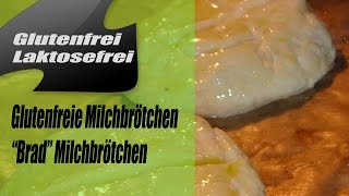 Gluten amp laktosefreie Brötchen selber machen  Glutenfrei und Laktosefrei [upl. by Most150]