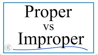 Proper vs Improper Fractions Differences and Examples [upl. by Lubeck]