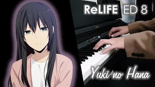 ReLIFE ED Ep 8  Yuki no Hana  雪の華【Mika Nakashima】 Piano Cover [upl. by Addiego460]