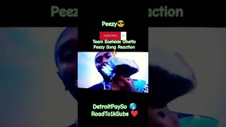 Peezy Team Eastside Ghetto Peezy Song Reaction shorts reaction live detroitpayso detroit lol [upl. by Fisa]